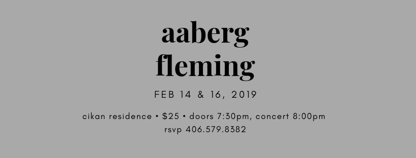 Aaberg & Fleming - Bozeman Feb 14 - Bring your Valentine!